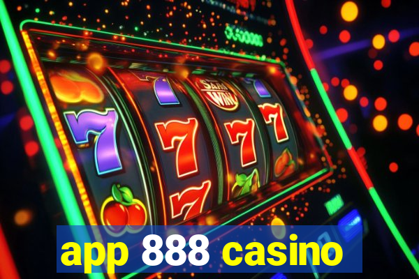 app 888 casino